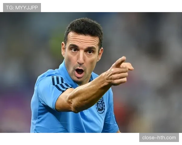 斯卡洛尼引领阿根廷国家队战术革新，持续提升竞技水平